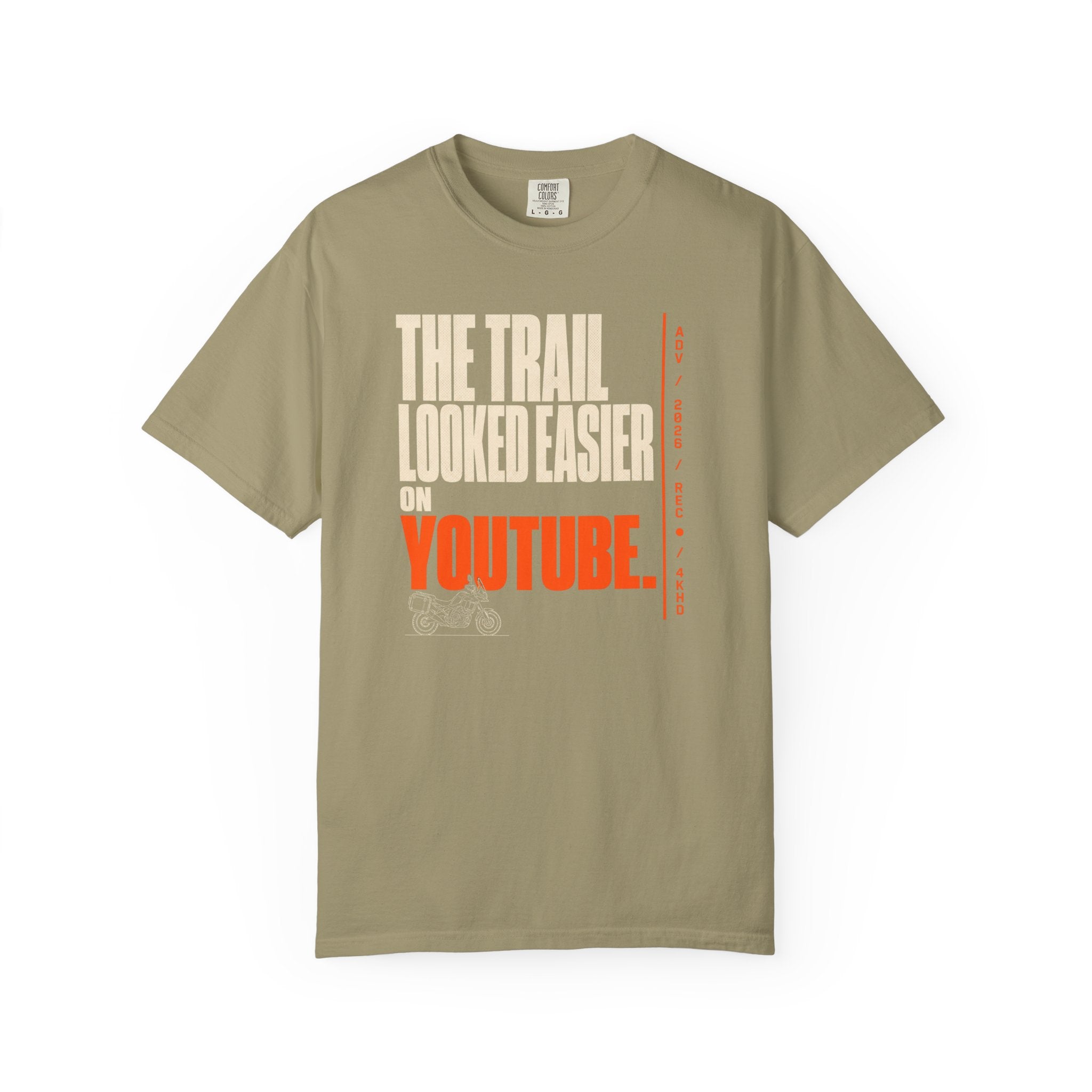 Trail Looked Easier On Youtube T-Shirt