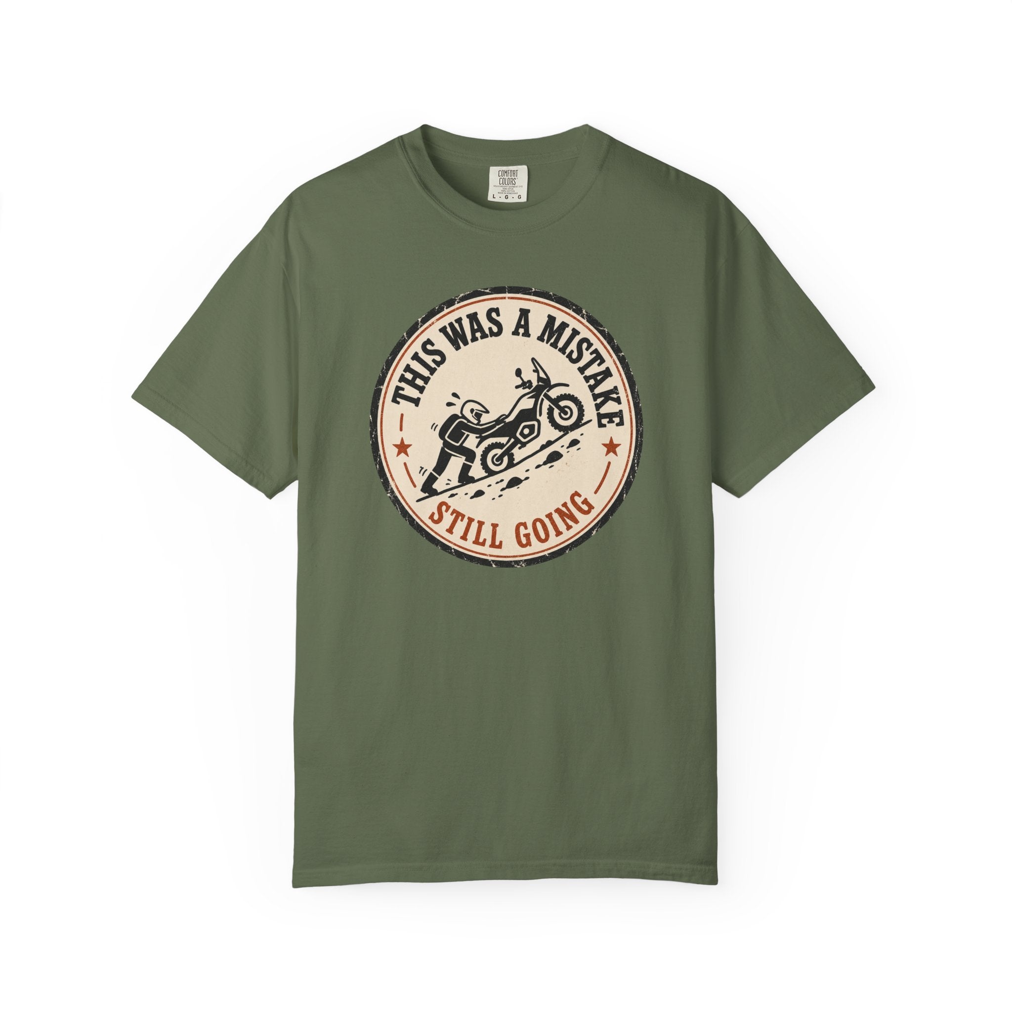 I Made A Mistake T-Shirt