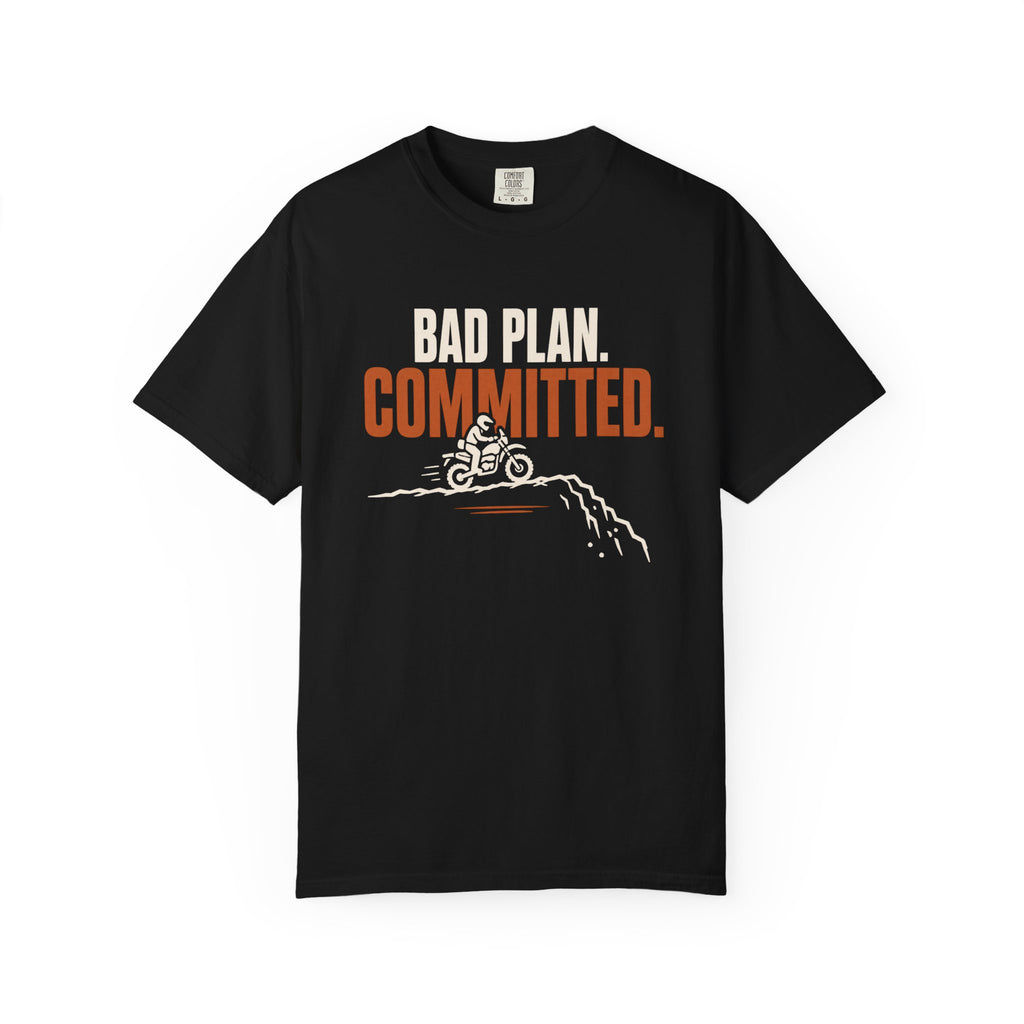 Bad Plan T-Shirt