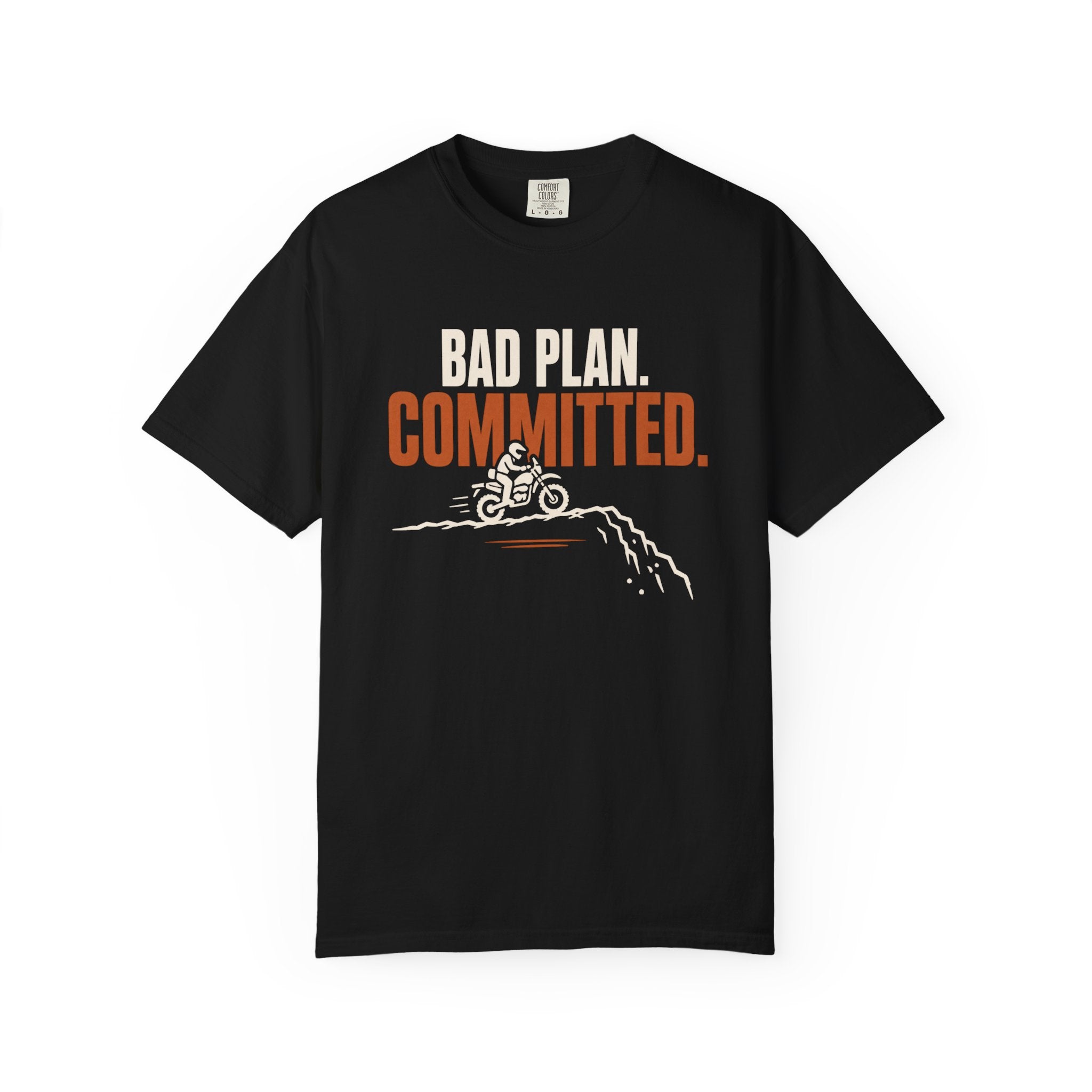 Bad Plan T-Shirt