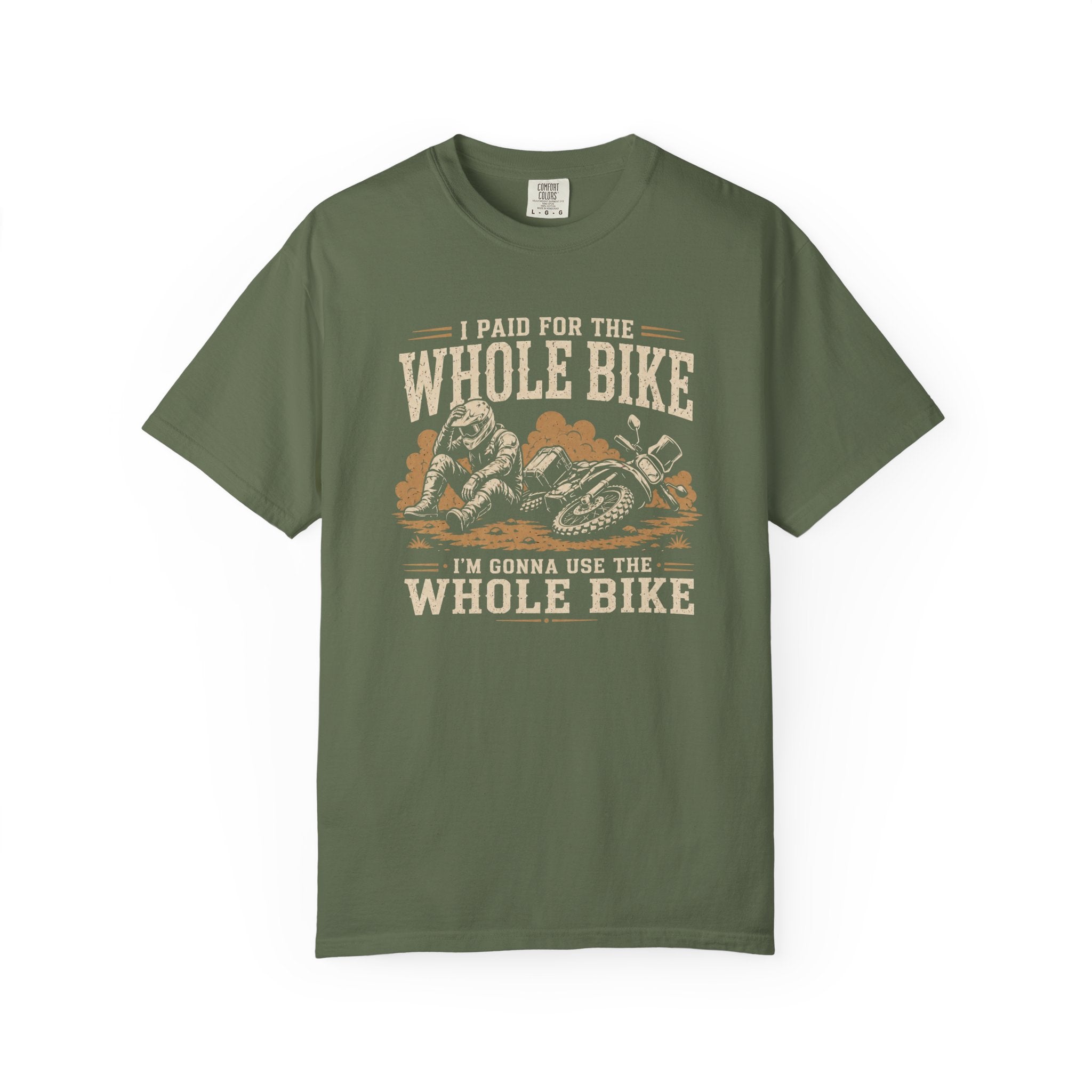 I Paid For The Whole Bike T-Shirt