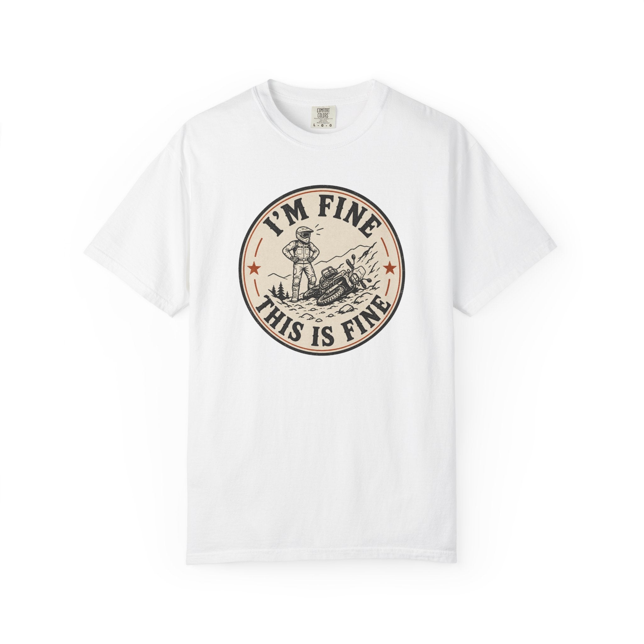 I'm Fine. This is Fine T-Shirt