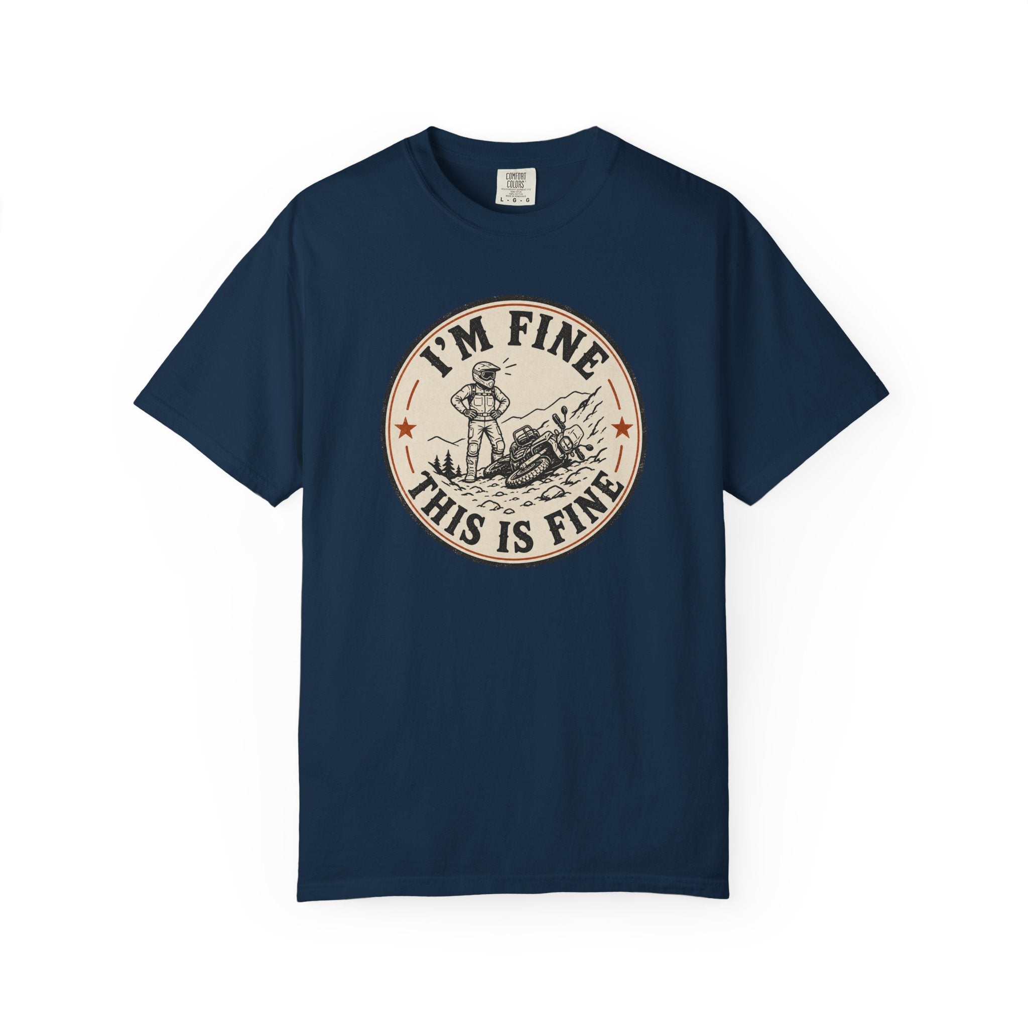 I'm Fine. This is Fine T-Shirt