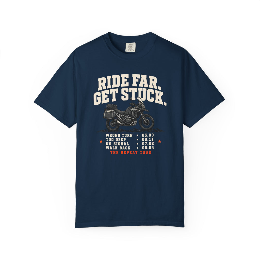 Ride Far. Get Stuck. World Tour T-Shirt