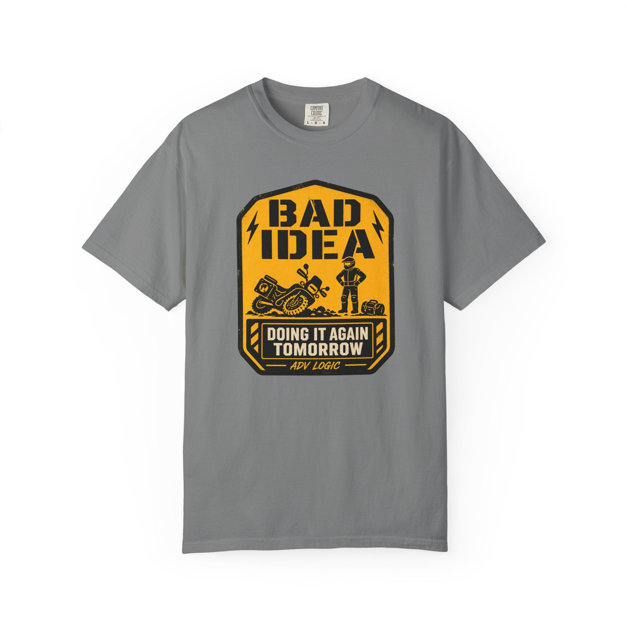 Bad Idea T-Shirt