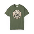 I'm Fine. This is Fine T-Shirt