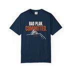 Bad Plan T-Shirt