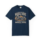 I Paid For The Whole Bike T-Shirt