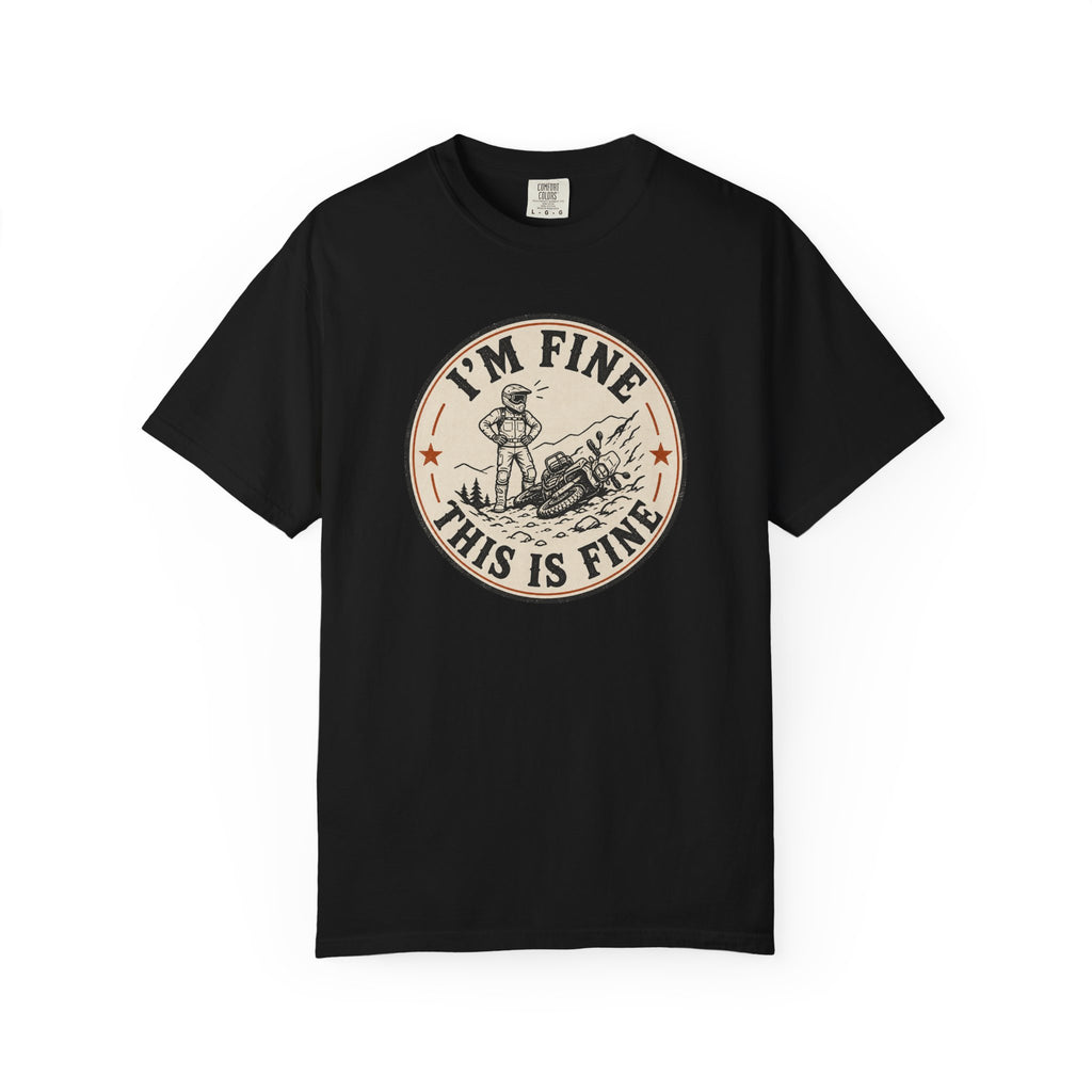I'm Fine. This is Fine T-Shirt