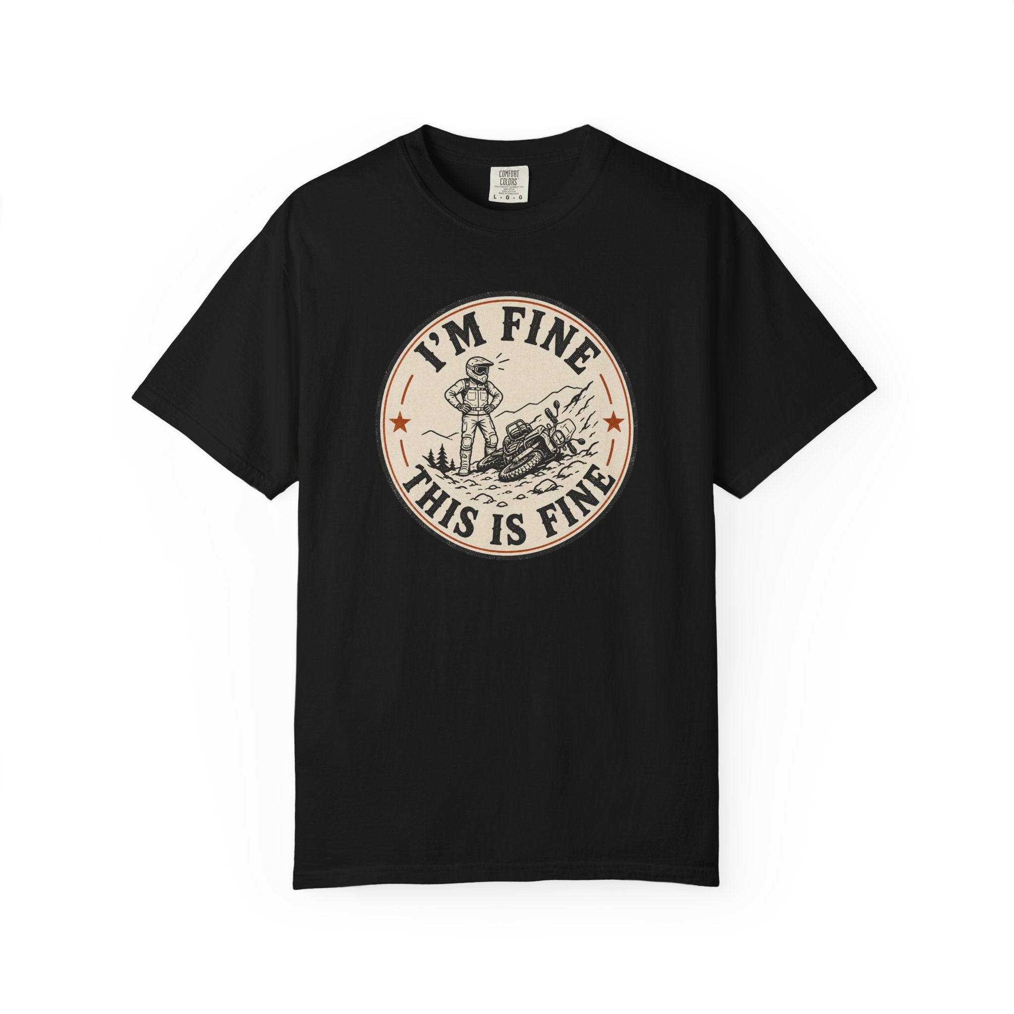 I'm Fine. This is Fine T-Shirt