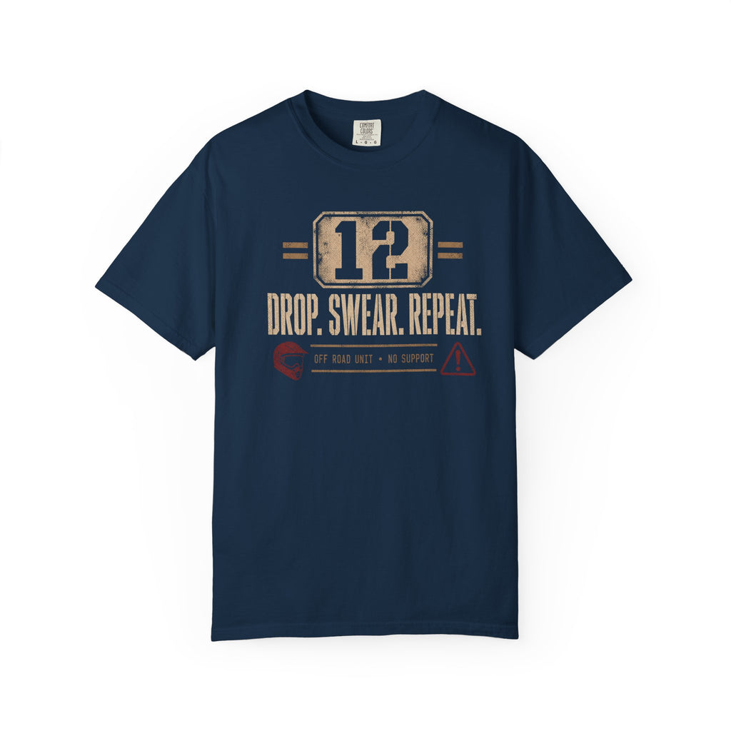Drop. Swear. Repeat. Rally T-Shirt