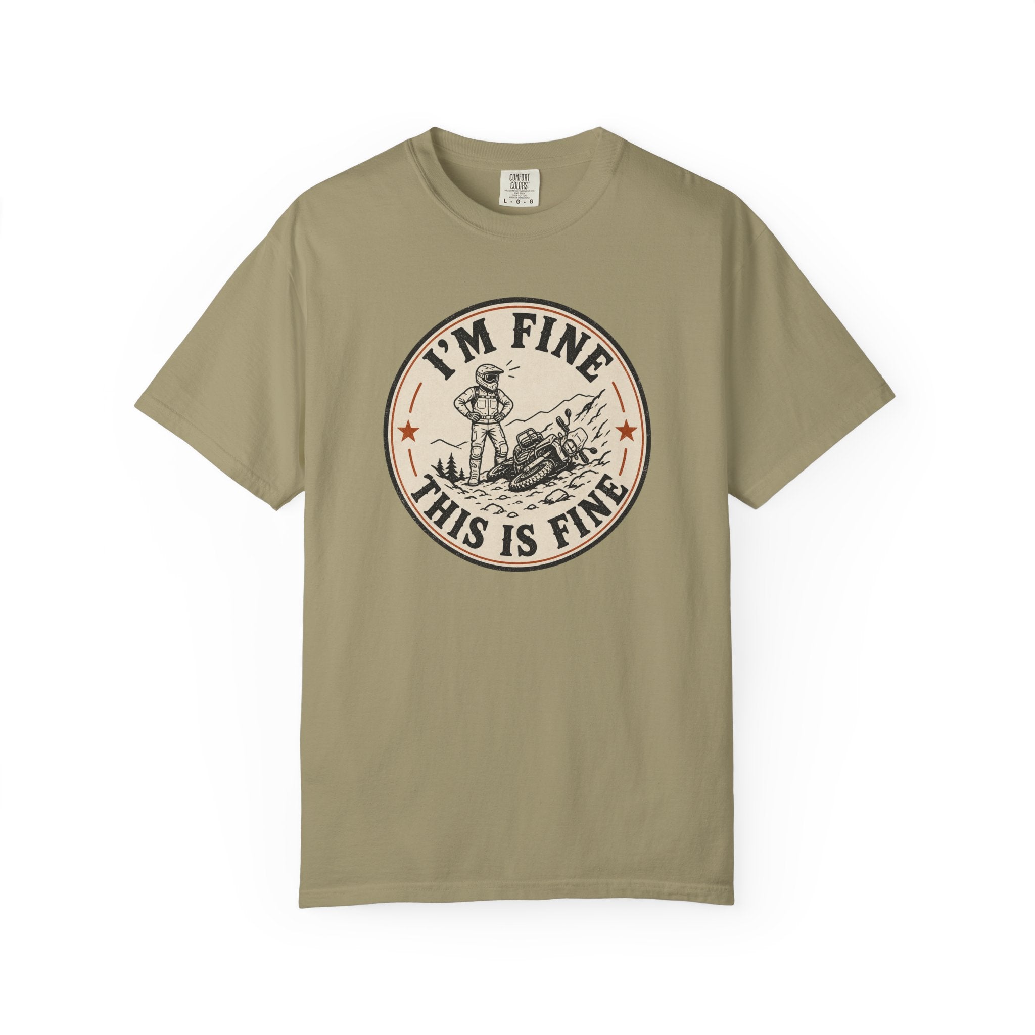 I'm Fine. This is Fine T-Shirt
