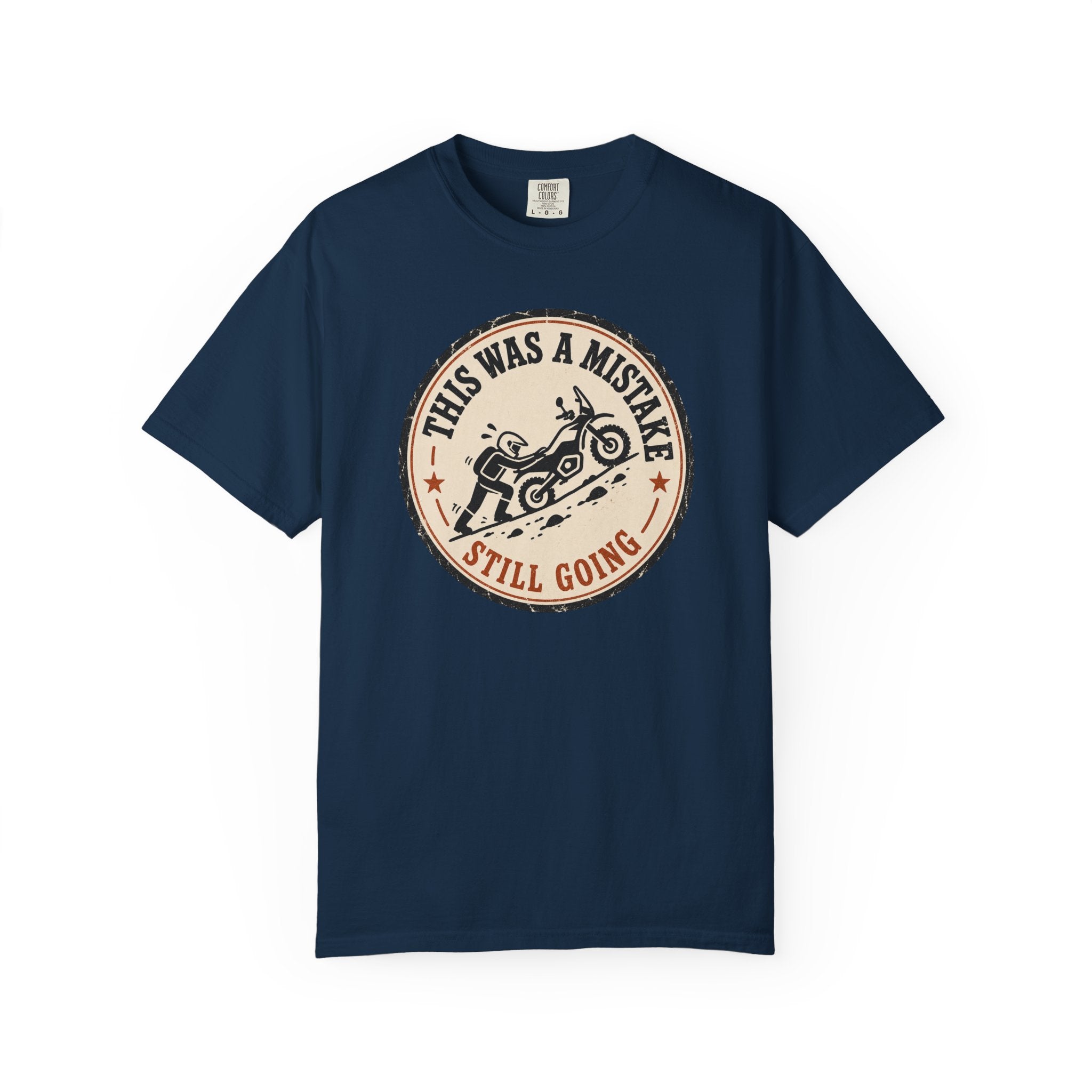 I Made A Mistake T-Shirt