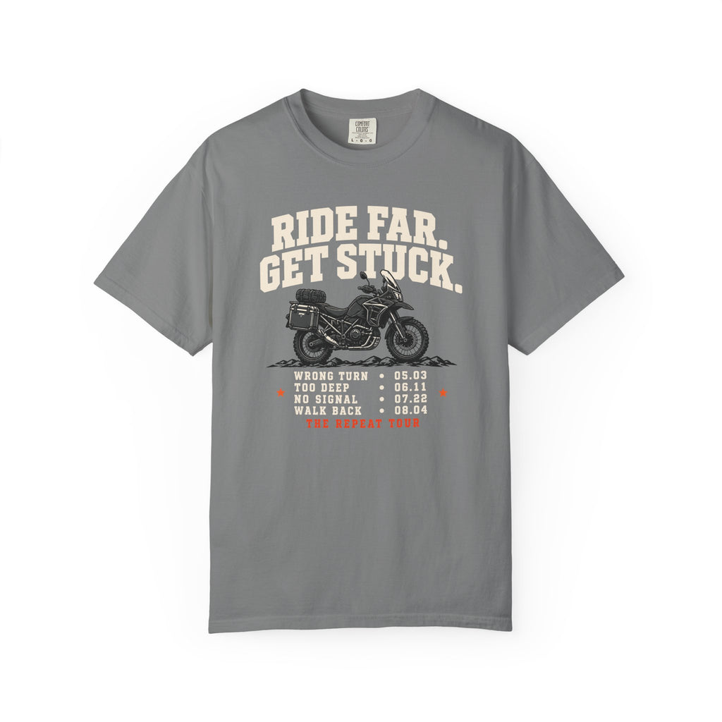 Ride Far. Get Stuck. World Tour T-Shirt