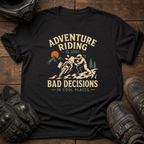 Bad Decisions, Cool Places T-Shirt