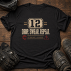 Drop. Swear. Repeat. Rally T-Shirt
