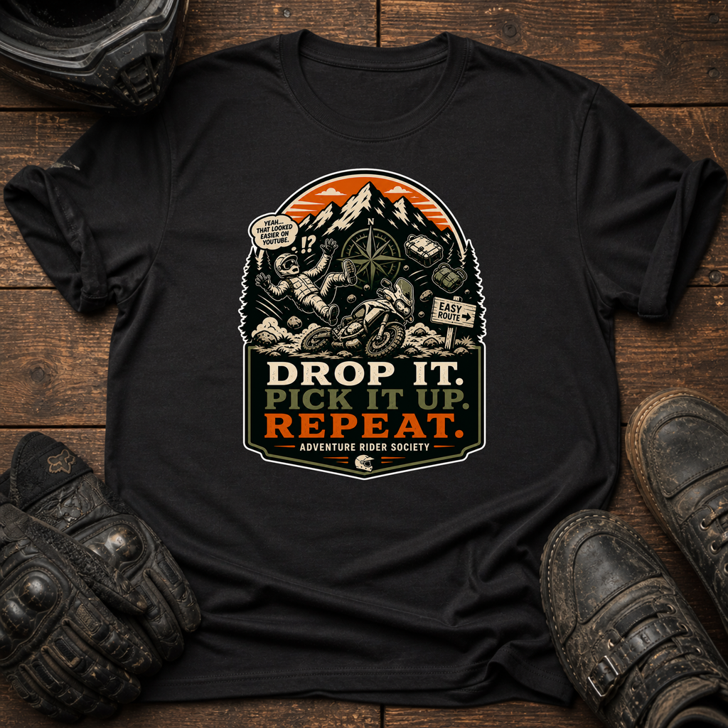 Drop It. Pick It Up. Repeat. T-Shirt