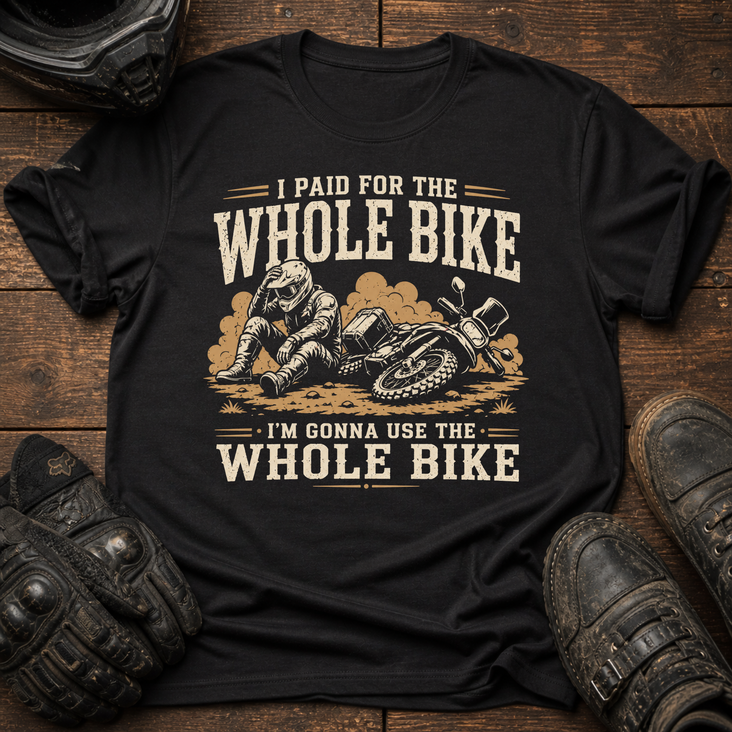 I Paid For The Whole Bike T-Shirt
