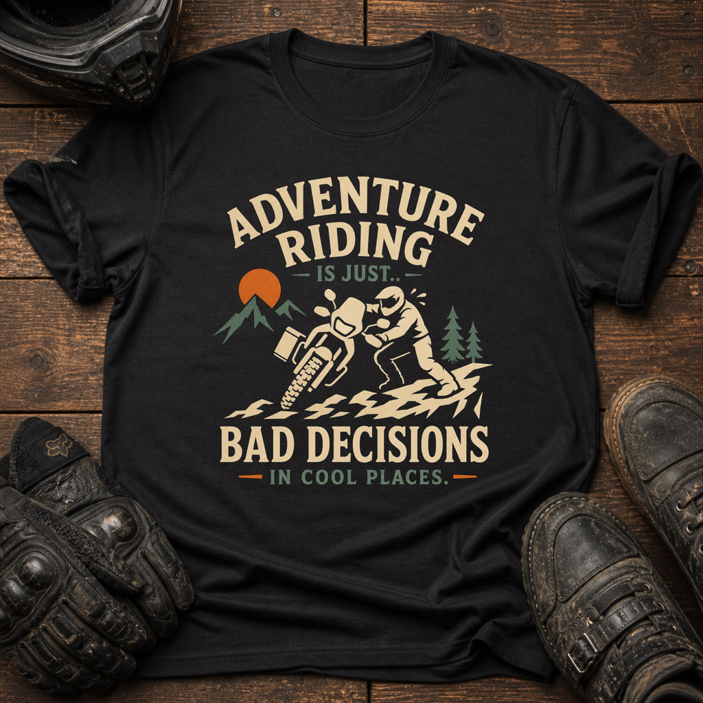 Bad Decisions, Cool Places T-Shirt