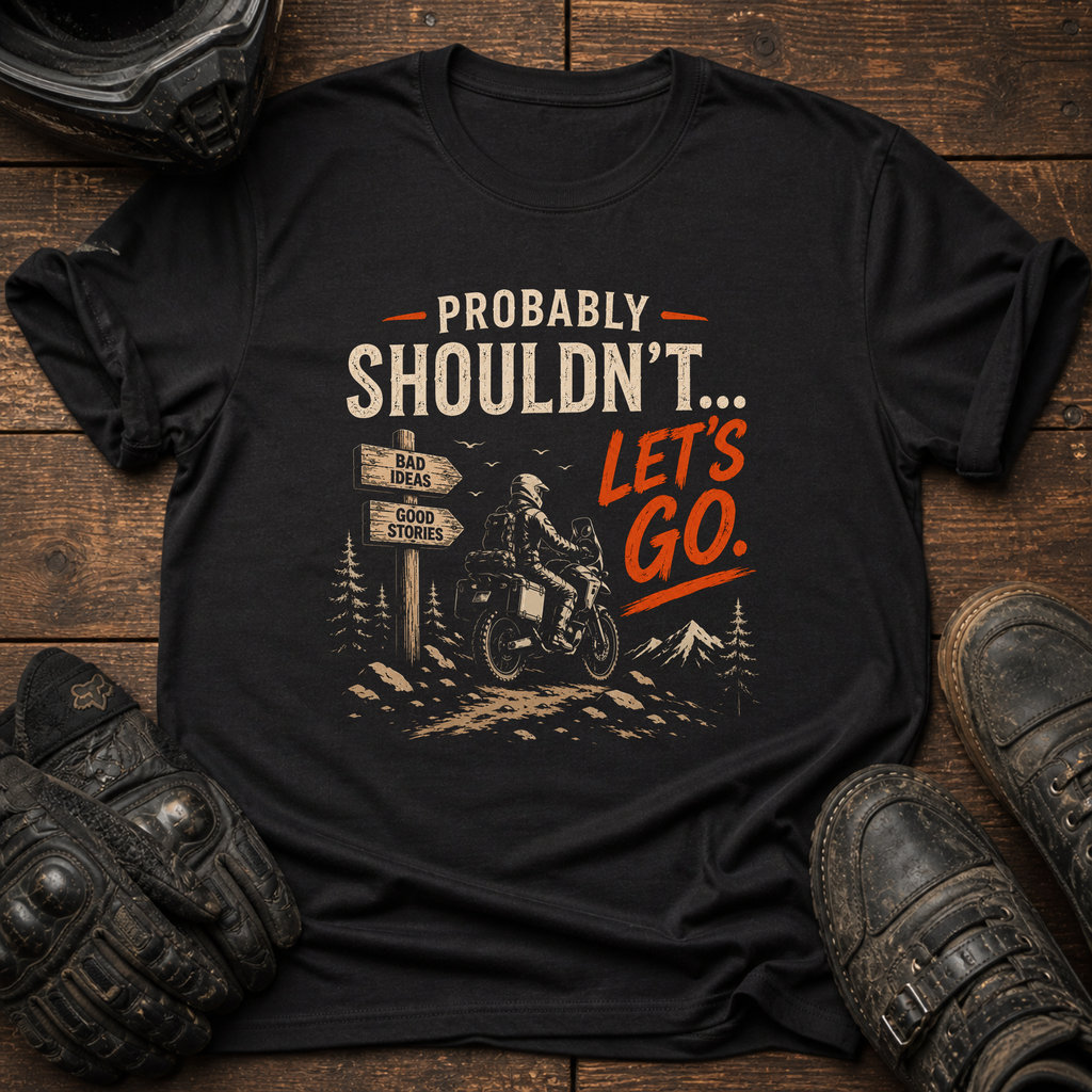 Let's Go T-Shirt