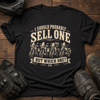 Sell One? T-Shirt