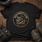 Bad Route Club T-Shirt