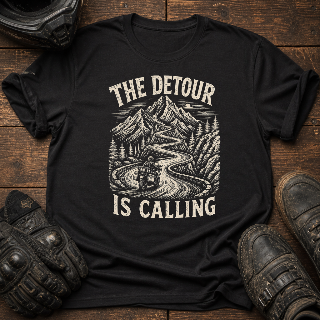 Detour Is Calling T-Shirt