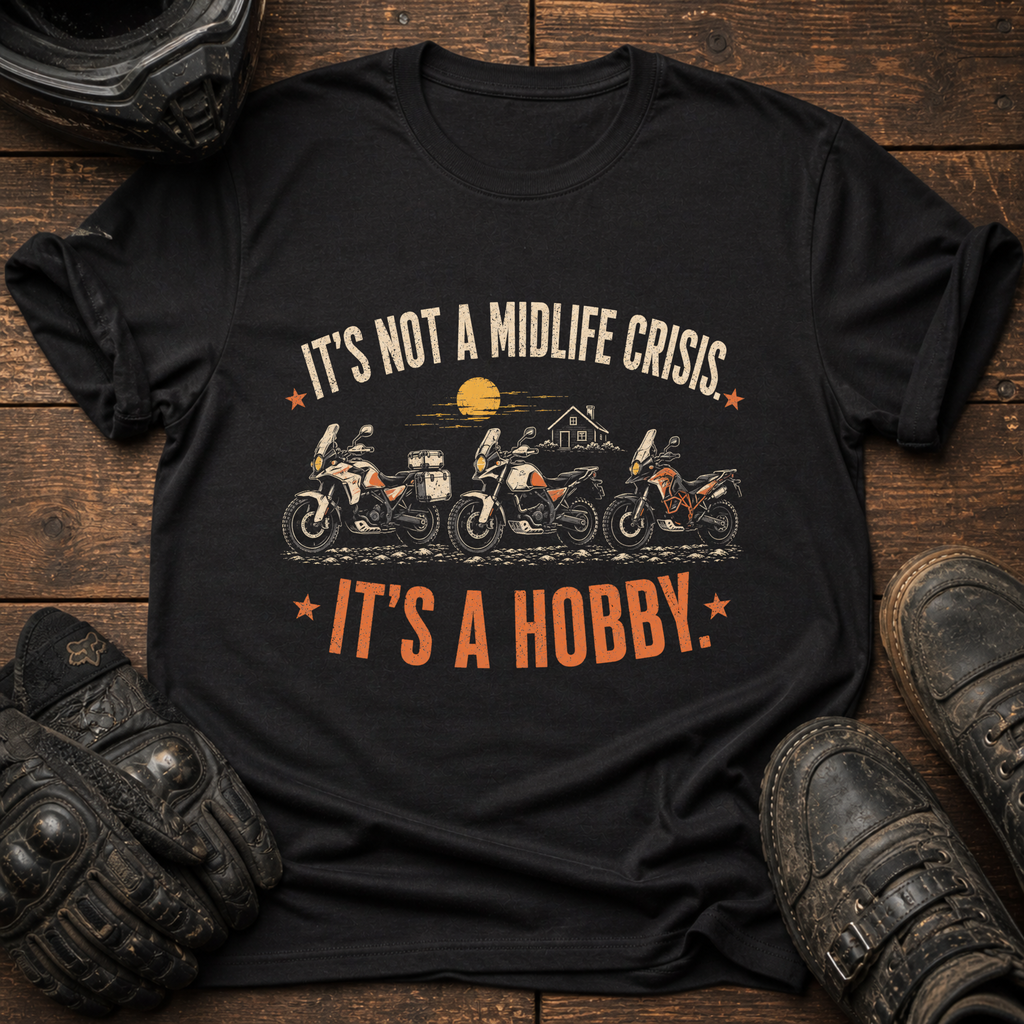 It's A Hobby T-Shirt