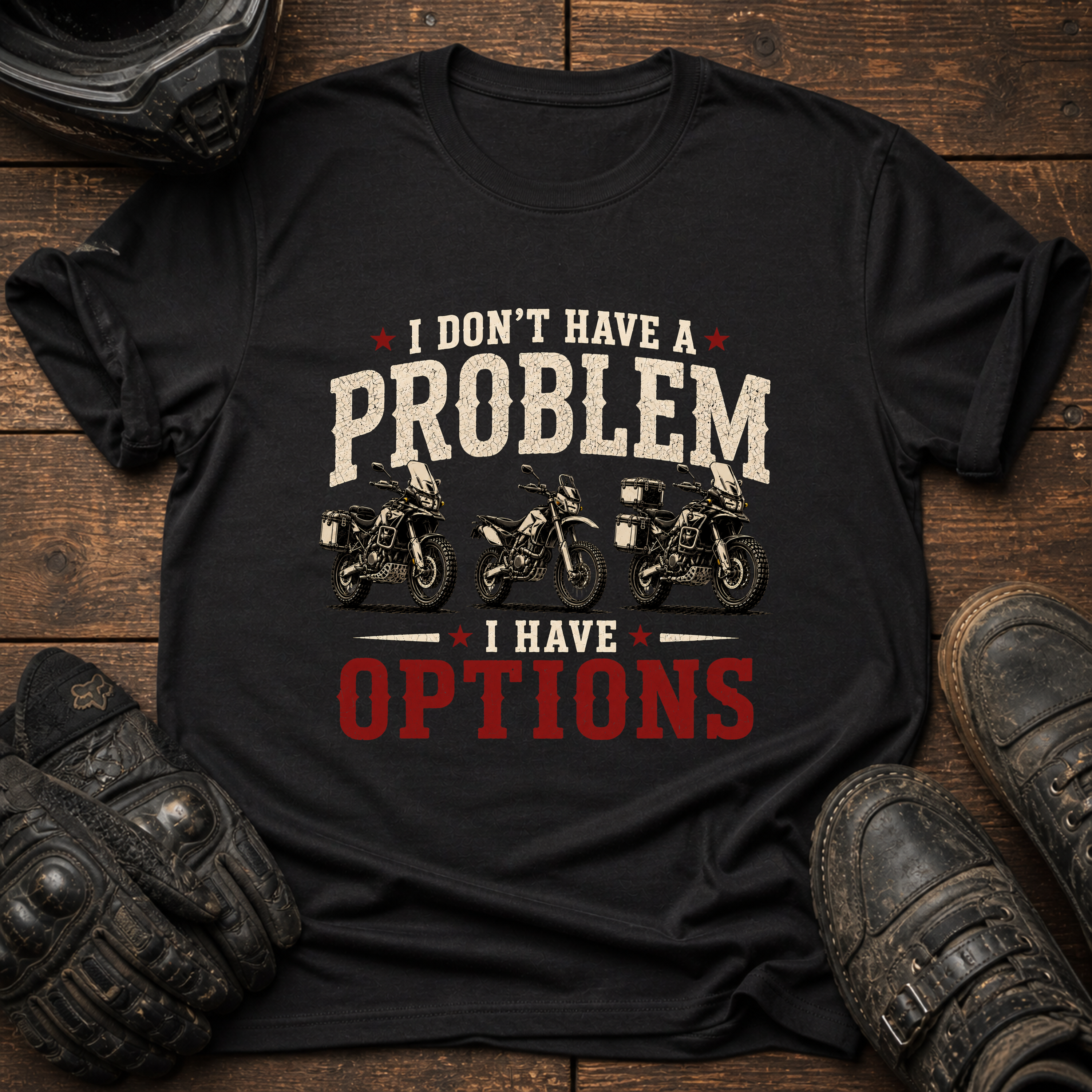 I Have Options T-Shirt
