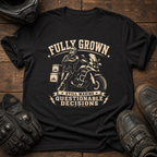 Fully Grown T-Shirt