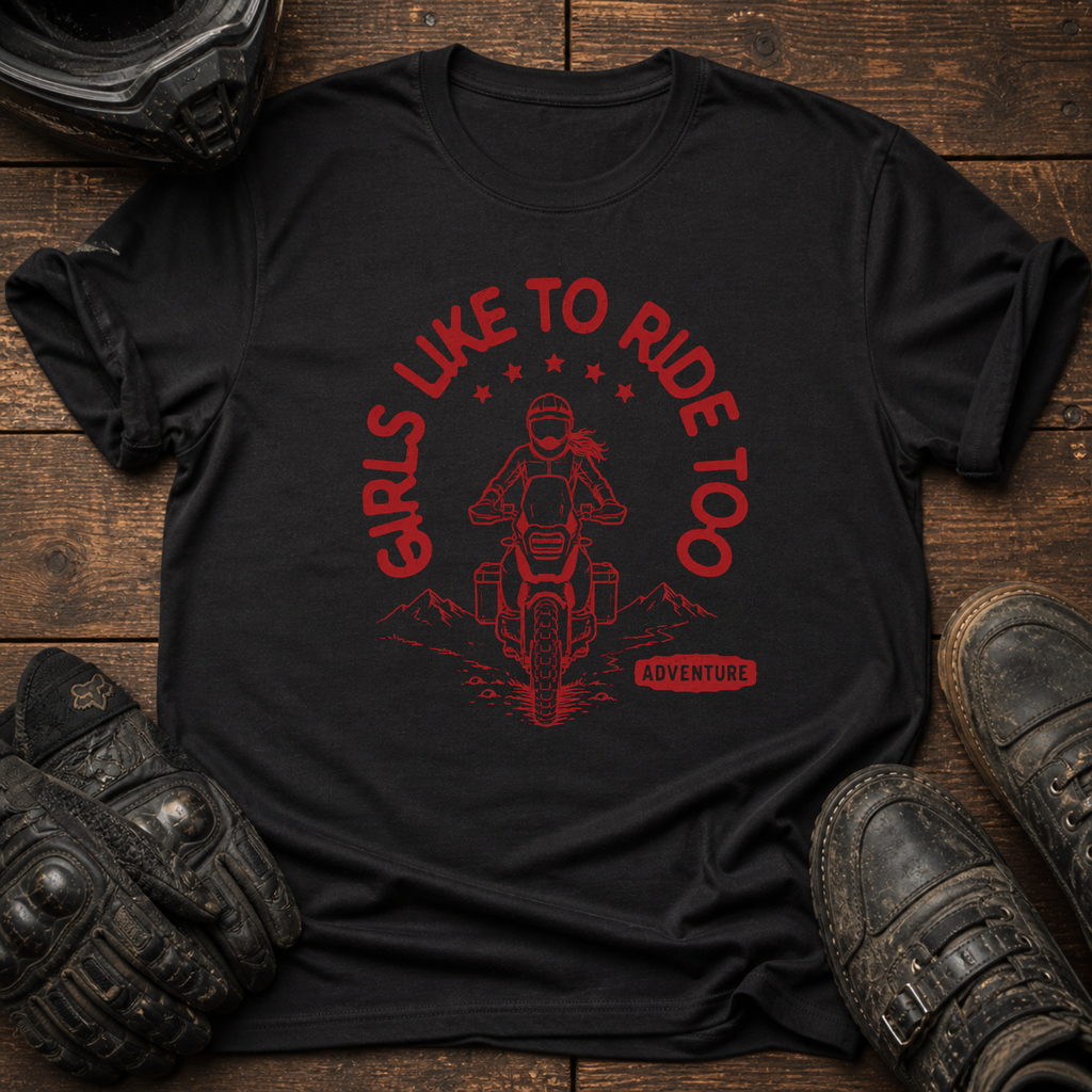 Girls Ride Too T-Shirt