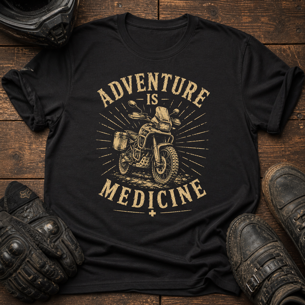 Adventure Is Medicine T-Shirt