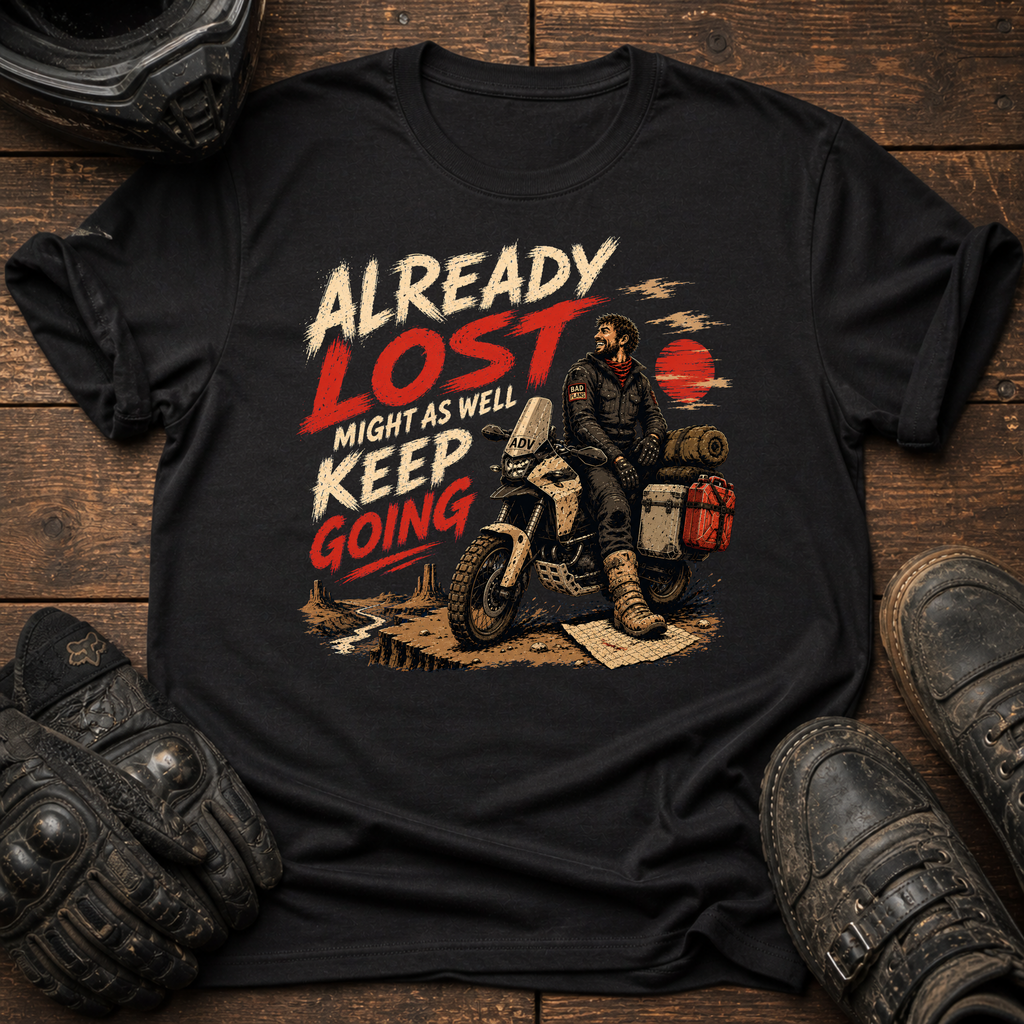 Already Lost T-Shirt