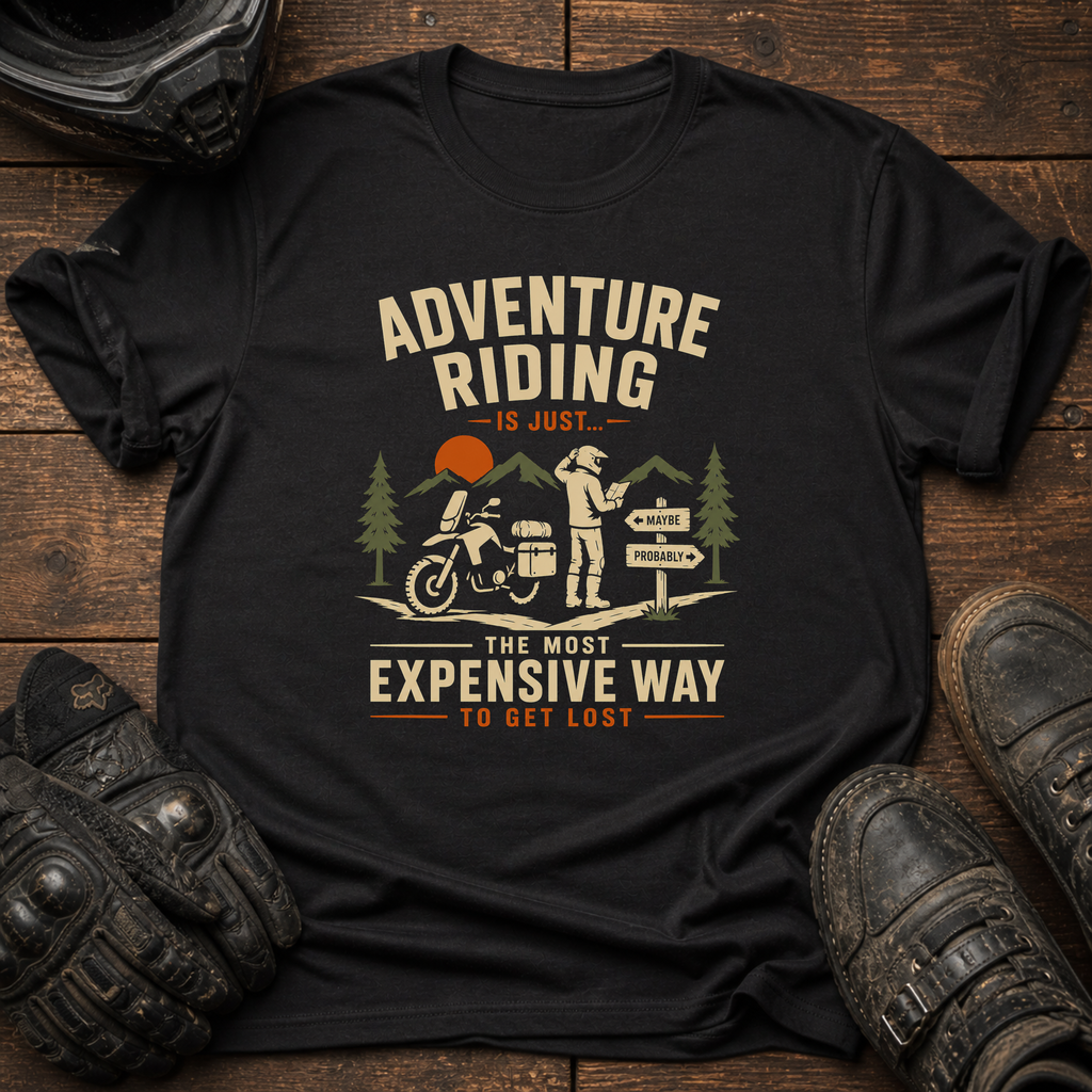 Most Expensive Way T-Shirt