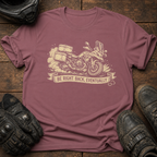 Be Right Back T-Shirt