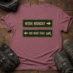 One More Trail T-Shirt