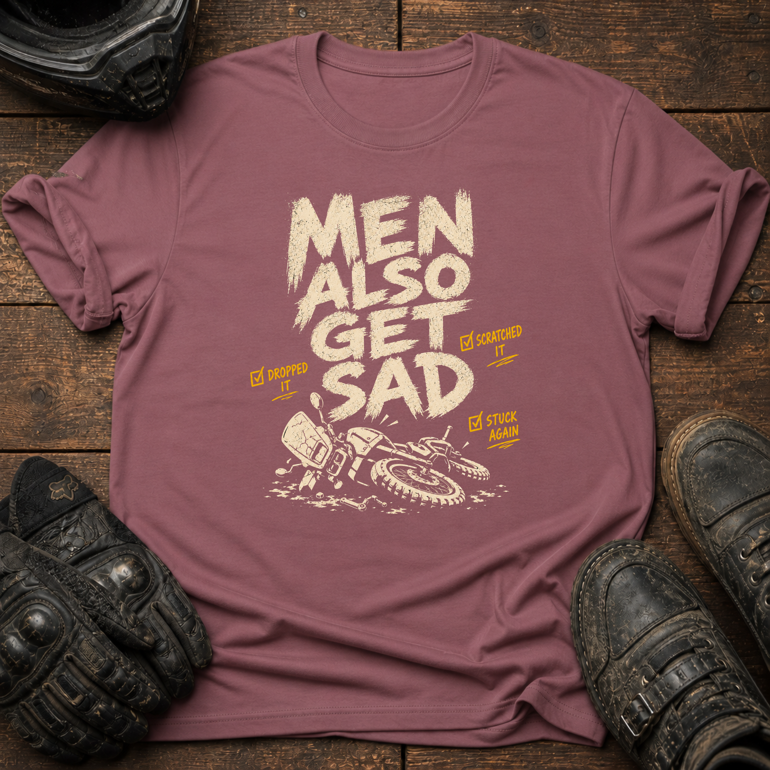 Also Get Sad T-Shirt