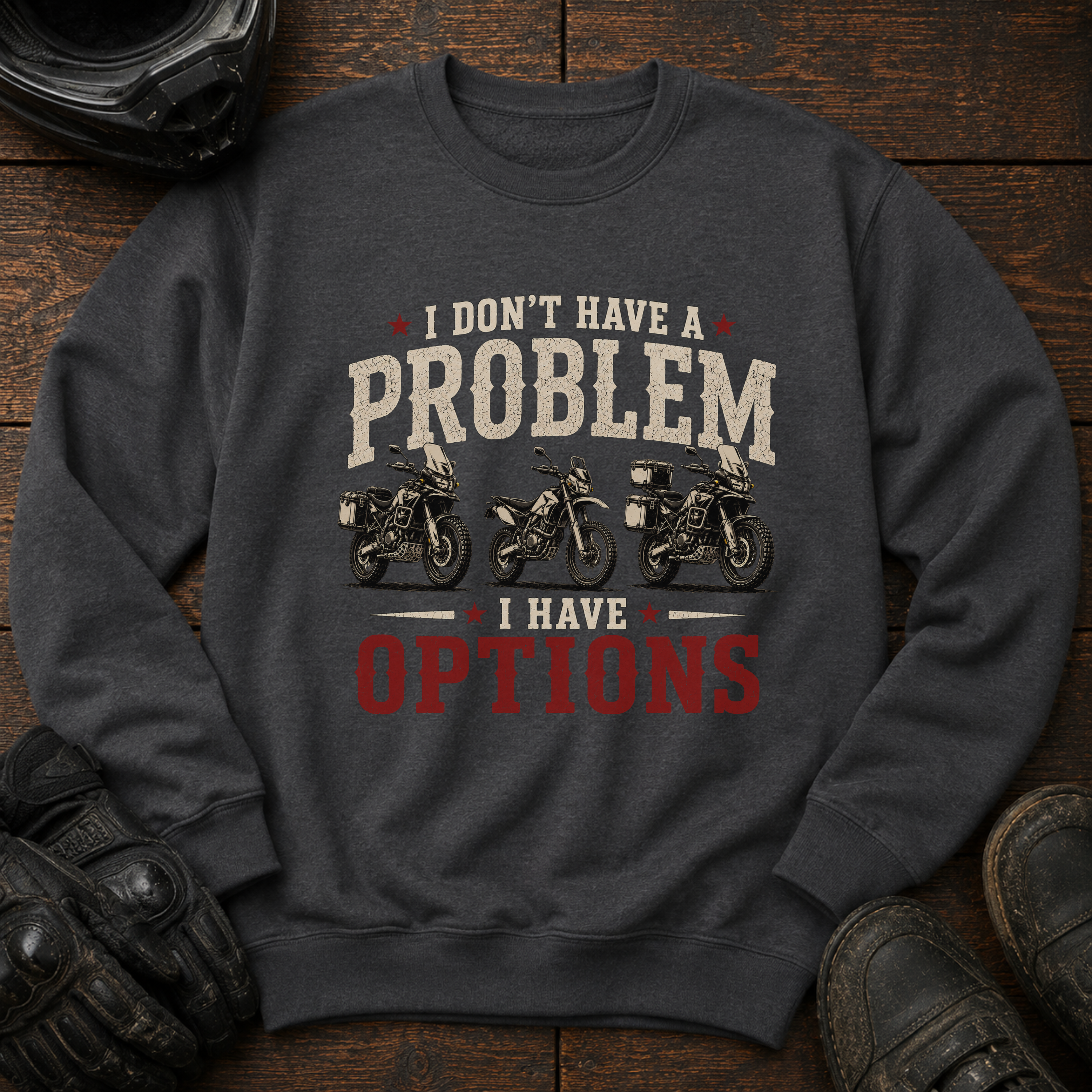 I Have Options Crewneck