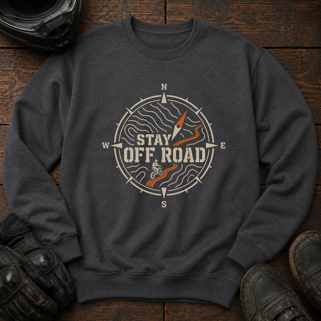 Stay Off Road Crewneck