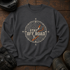 Stay Off Road Crewneck