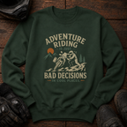 Bad Decisions Crewneck
