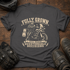 Fully Grown T-Shirt