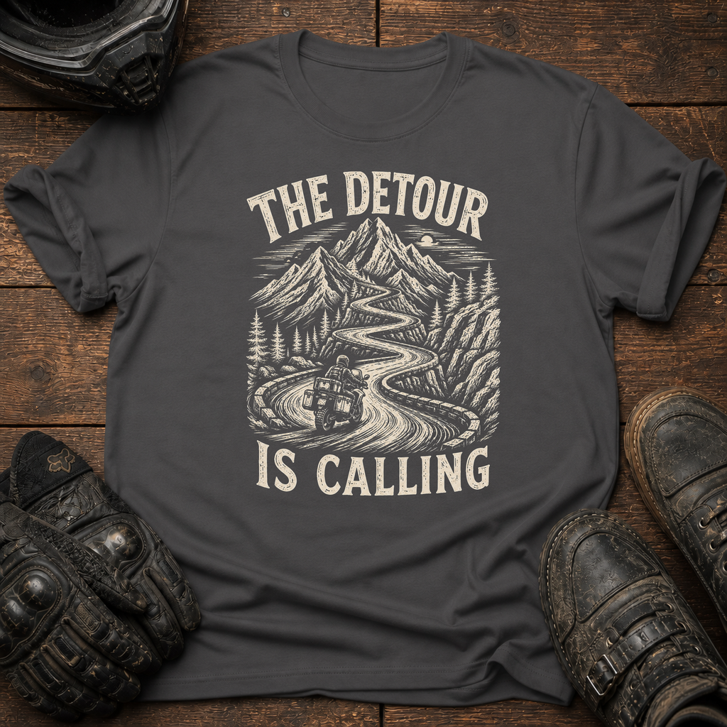Detour Is Calling T-Shirt