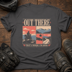 Out There T-Shirt