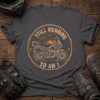 Still Running T-Shirt