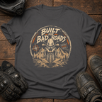 Bad Roads T-Shirt