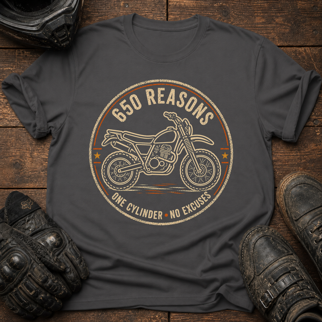 650 Reasons T-Shirt