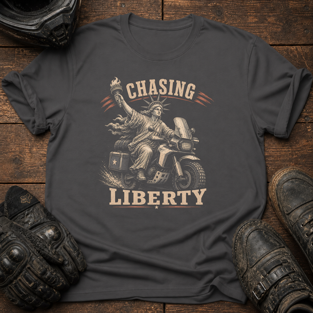 Chasing Liberty T-Shirt