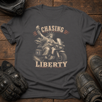 Chasing Liberty T-Shirt