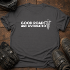Good Roads T-Shirt